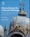 Microclimate for Cultural Heritage. Measurement, Risk Assessment, Conservation, Restoration, and Maintenance of Indoor and Outdoor Monuments. Edition No. 3 - Product Image