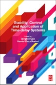 Stability, Control and Application of Time-Delay Systems- Product Image