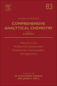 Advances in Ion Mobility-Mass Spectrometry: Fundamentals, Instrumentation and Applications. Comprehensive Analytical Chemistry Volume 83- Product Image