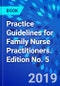 Practice Guidelines for Family Nurse Practitioners. Edition No. 5 - Product Thumbnail Image