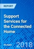 Support Services for the Connected Home- Product Image