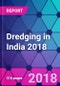 Dredging in India 2018 - Product Thumbnail Image