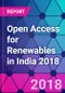 Open Access for Renewables in India 2018 - Product Thumbnail Image