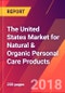 The United States Market for Natural & Organic Personal Care Products - Product Thumbnail Image