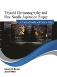 Thyroid Ultrasonography and Fine Needle Aspiration Biopsy: A Practical Guide and Picture Atlas- Product Image