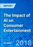 The Impact of AI on Consumer Entertainment- Product Image