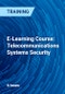 E-Learning Course: Telecommunications Systems Security - Product Thumbnail Image