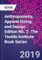 Anthropometry, Apparel Sizing and Design. Edition No. 2. The Textile Institute Book Series - Product Image