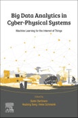 Big Data Analytics for Cyber-Physical Systems. Machine Learning for the Internet of Things- Product Image