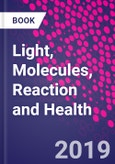Light, Molecules, Reaction and Health- Product Image