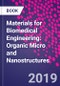 Materials for Biomedical Engineering: Organic Micro and Nanostructures - Product Image