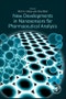 New Developments in Nanosensors for Pharmaceutical Analysis - Product Thumbnail Image
