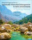 Integrated Approaches to Sustainable Watershed Management in Xeric Environments. A Training Manual- Product Image