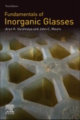Fundamentals of Inorganic Glasses. Edition No. 3- Product Image