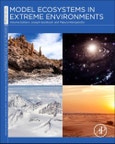 Model Ecosystems in Extreme Environments. Astrobiology Exploring Life on Earth and Beyond Volume 2- Product Image