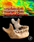 Dental Wear in Evolutionary and Biocultural Contexts- Product Image