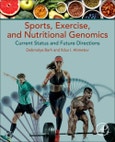 Sports, Exercise, and Nutritional Genomics. Current Status and Future Directions- Product Image