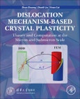 Dislocation Mechanism-Based Crystal Plasticity. Theory and Computation at the Micron and Submicron Scale- Product Image