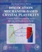 Dislocation Mechanism-Based Crystal Plasticity. Theory and Computation at the Micron and Submicron Scale - Product Image