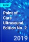 Point of Care Ultrasound. Edition No. 2 - Product Thumbnail Image
