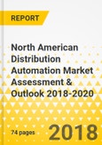 North American Distribution Automation Market Assessment & Outlook 2018-2020- Product Image