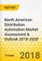 North American Distribution Automation Market Assessment & Outlook 2018-2020 - Product Thumbnail Image