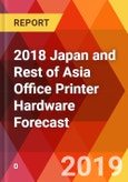 2018 Japan and Rest of Asia Office Printer Hardware Forecast- Product Image