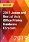2018 Japan and Rest of Asia Office Printer Hardware Forecast - Product Thumbnail Image