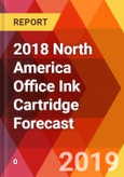 2018 North America Office Ink Cartridge Forecast- Product Image