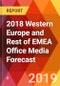 2018 Western Europe and Rest of EMEA Office Media Forecast - Product Thumbnail Image
