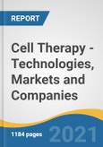 Cell Therapy - Technologies, Markets and Companies- Product Image