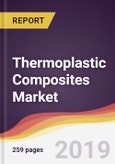 Thermoplastic Composites Market Report: Trends, Forecast and Competitive Analysis- Product Image