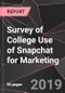Survey of College Use of Snapchat for Marketing - Product Thumbnail Image