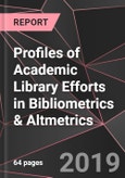 Profiles of Academic Library Efforts in Bibliometrics & Altmetrics- Product Image