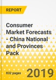 Consumer Market Forecasts - China National and Provinces Pack- Product Image