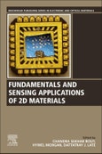 Fundamentals and Sensing Applications of 2D Materials. Woodhead Publishing Series in Electronic and Optical Materials- Product Image