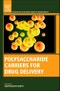Polysaccharide Carriers for Drug Delivery - Product Thumbnail Image