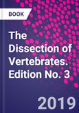 The Dissection of Vertebrates. Edition No. 3- Product Image