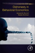 Dishonesty in Behavioral Economics. Perspectives in Behavioral Economics and the Economics of Behavior- Product Image