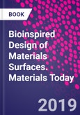 Bioinspired Design of Materials Surfaces. Materials Today- Product Image