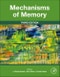 Mechanisms of Memory. Edition No. 3 - Product Image