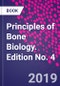 Principles of Bone Biology. Edition No. 4 - Product Thumbnail Image