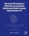 Numerical PDE Analysis of Retinal Neovascularization. Mathematical Model Computer Implementation in R - Product Image