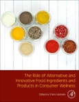The Role of Alternative and Innovative Food Ingredients and Products in Consumer Wellness- Product Image