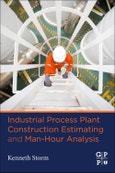 Industrial Process Plant Construction Estimating and Man-Hour Analysis- Product Image