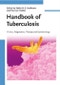 Handbook of Tuberculosis. Clinics, Diagnostics, Therapy, and Epidemiology. Edition No. 1 - Product Thumbnail Image