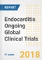 Endocarditis Ongoing Global Clinical Trials Analysis and Outlook - Product Thumbnail Image