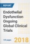 Endothelial Dysfunction Ongoing Global Clinical Trials Analysis and Outlook - Product Thumbnail Image