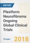 Plexiform Neurofibroma Ongoing Global Clinical Trials Analysis and Outlook - Product Thumbnail Image