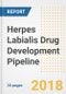 Herpes Labialis Drug Development Pipeline Study, H2 2018 - Product Thumbnail Image